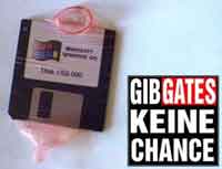 Gib Gates keine Chance