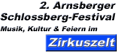 2. Arnsberger Schloßbergfestival  vom 25. - 26. August 2000