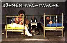 Bühnen-Nachtwache